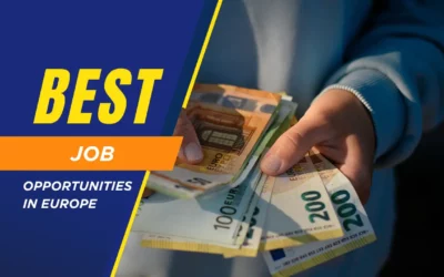 5 Job Opportunities in Europe: Your Gateway to Better Future
