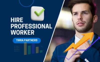 7 Powerful Ways to Find and Hire Professional Workers Who Elevate Your Business Growth