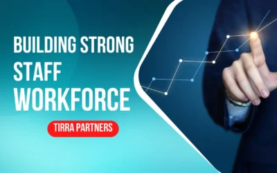 5 Proven Strategies to Strengthen Your Staff Workforce and Unlock Exceptional Business Growth