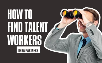 10 Proven Strategies to Recruit the Best Talent Worker for Your Company Growth